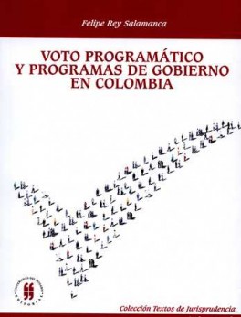 VOTO PROGRAMATICO Y PROGRAMAS DE GOBIERNO EN COLOMBIA