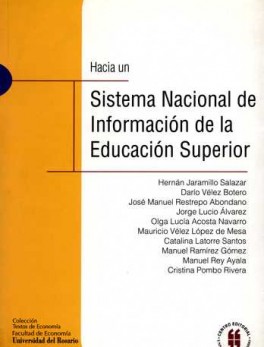 HACIA UN SISTEMA NACIONAL DE INFORMACION DE LA EDUCACION SUPERIOR