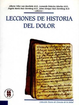 LECCIONES DE HISTORIA DEL DOLOR