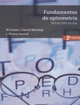 FUNDAMENTOS DE OPTOMETRIA (2ª ED). REFRACCION OCULAR