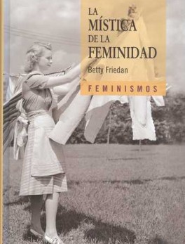 MISTICA DE LA FEMINIDAD, LA