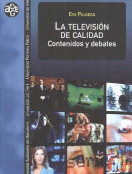 TELEVISION DE CALIDAD CONTENIDOS Y DEBATES, LA