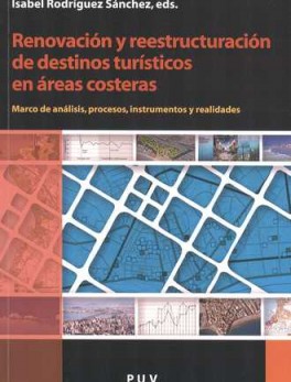 RENOVACION Y REESTRUCTURACION DE DESTINOS TURISTICOS EN AREAS COSTERAS