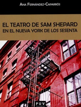 TEATRO DE SAM SHEPARD EN EL NUEVA YORK DE LOS SESENTA, EL