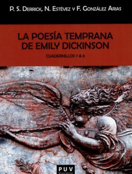 POESIA TEMPRANA DE EMILY DICKINSON. CUADERNILLOS 7 Y 8