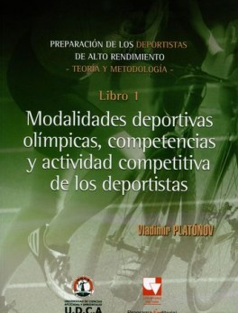 PREPARACION DE LOS DEPORTISTAS (1) MODALIDADES DEPORTIVAS OLIMPICAS