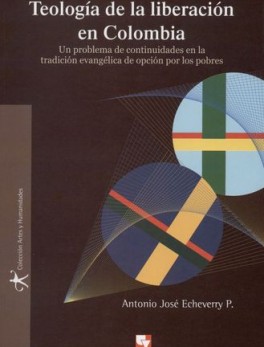 TEOLOGIA DE LA LIBERACION EN COLOMBIA