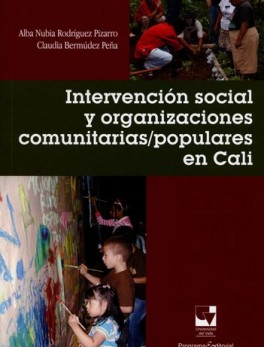 INTERVENCION SOCIAL Y ORGANIZACIONES COMUNITARIAS POPULARES EN CALI