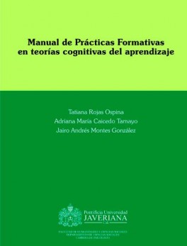 Manual de prácticas formativas en teorías cognitivas del aprendizaje