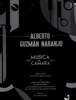 MUSICA DE CAMARA ALBERTO GUZMAN NARANJO (INCLUYE PARTITURAS)