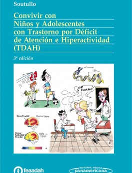 Convivir con niños y adolecentes con trastorno por Déficit de Atención e Hiperatividad (TDAH)