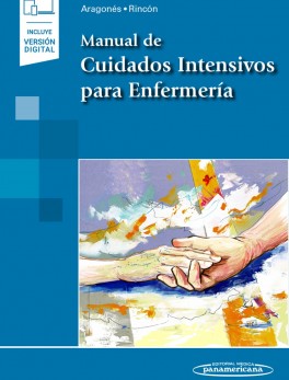 Manual de Cuidados Intensivos para Enfermería (incluye versión digital)
