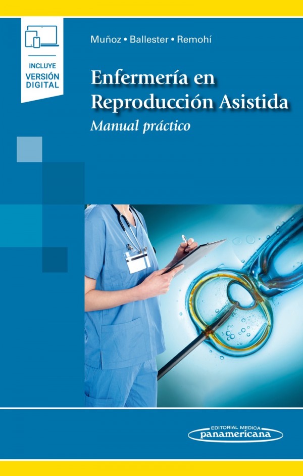 Enfermería en Reproducción Asistida. Manual práctico (incluye versión digital)