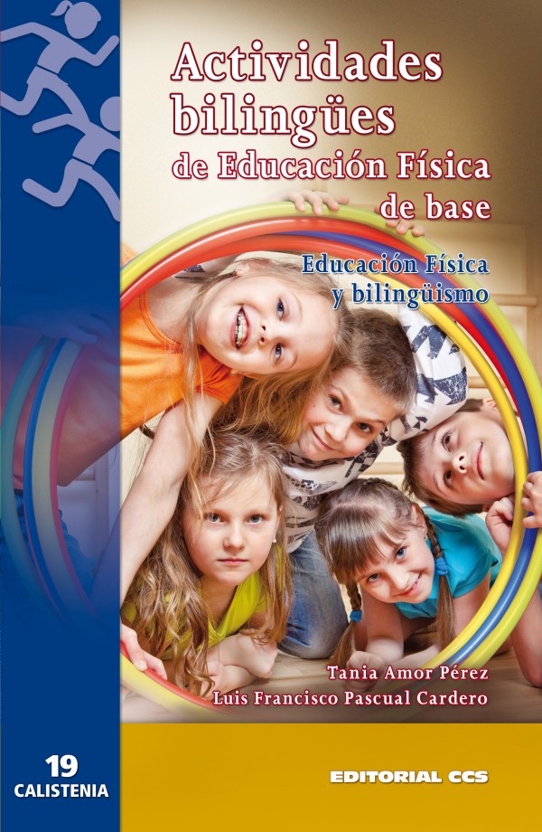 Actividades bilingues de Educación Física de base. Educación Física y bilinguismo