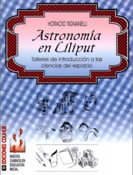 Astronomía en Liliput. Talleres de introducción a las ciencias del espacio