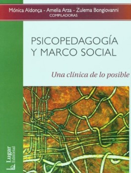 Psicopedagogía y marco social. Una clínica de lo posible