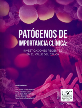 Patógenos de importancia clínica: Investigaciones recientes en el Valle del Cauca