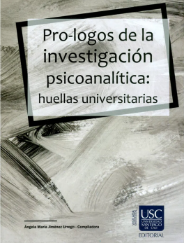 Pro-logos de la investigación psicoanalítica: huellas universitarias