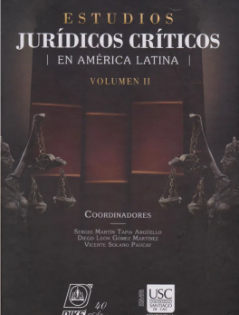 Estudios Jurídicos Críticos en América Latina. Volumen II