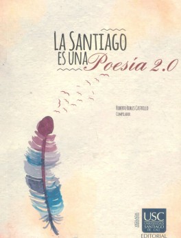 La Santiago es una poesía 2.0