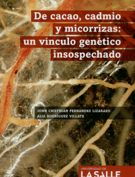 DE CACAO CADMIO Y MICORRIZAS (EXP) UN VINCULO GENETICO INSOSPECHADO