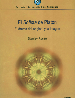 SOFISTA DE PLATON EL DRAMA DEL ORIGINAL Y LA IMAGEN, EL