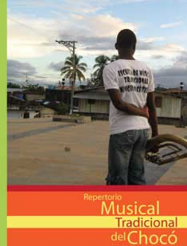 Repertorio Musical Tradicional del Chocó