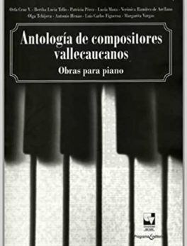 Antologia De Compositores Vallecaucanos