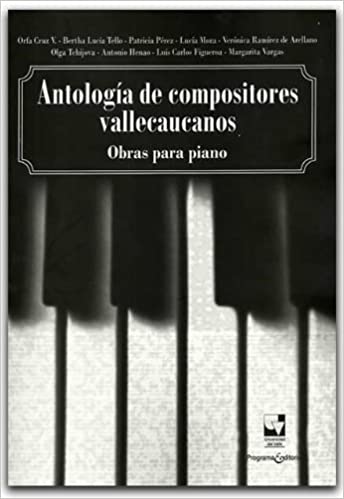 Antologia De Compositores Vallecaucanos