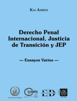 Derecho Penal Internacional, Justicia de Transición y JEP