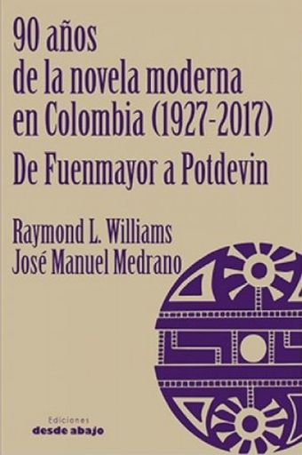 90 Años de la Novela Moderna en Colombia