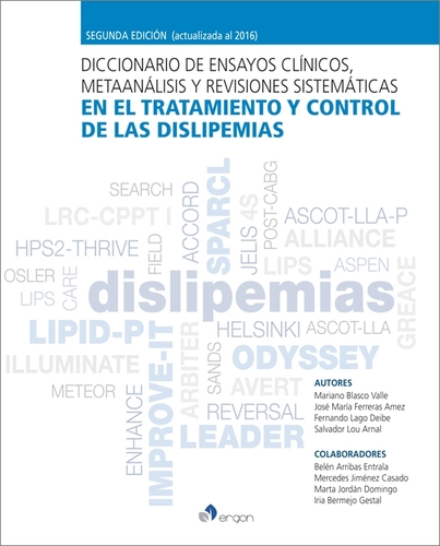 Diccionario De Ensayos Clínicos, Metaanálisis Y Revisiones Sistemáticas En El Tratamiento Y Control De Las Dislipemias