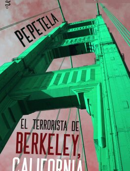El Terrorista de Berkeley California
