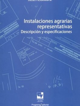 Instalaciones Agrarias Representativas : Descripción y Especificaciones.